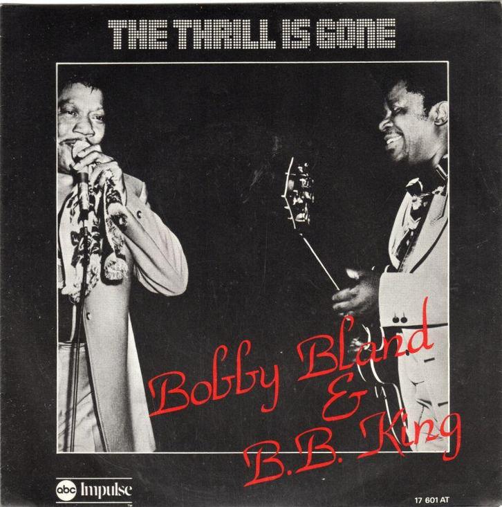 Bobby Bland & B.B. King - Thrill Is Gone + Every Day (Vi..., Cd's en Dvd's, Vinyl Singles