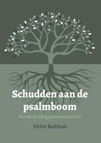 Schudden aan de psalmboom 9789493288393 Victor Bulthuis, Verzenden, Gelezen, Victor Bulthuis