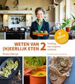 Weten van (h)eerlijk eten / 2 Voeding, ons vergeten medicijn, Verzenden, Zo goed als nieuw, Rineke Dijkinga