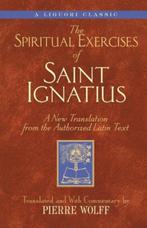The Spiritual Exercises of Saint Ignatius | 9780764801426 |, Boeken, Zo goed als nieuw, IGNATIUS OF LOYOLA ; WOLFF,  Pierre