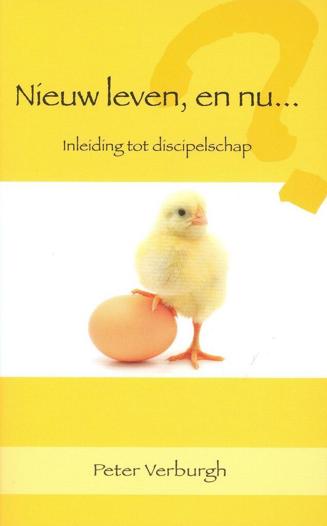 Nieuw leven, en nu ... 9789063186142 Peter Verburgh, Boeken, Godsdienst en Theologie, Zo goed als nieuw, Verzenden