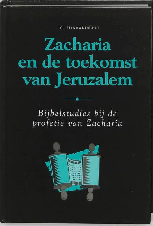 ZACHARIA EN DE TOEKOMST VAN JERUZALEM 9789063533861, Boeken, Godsdienst en Theologie, Zo goed als nieuw, Verzenden