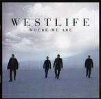 Westlife - Where We Are (CD, Album), Cd's en Dvd's, Gebruikt, Ophalen of Verzenden