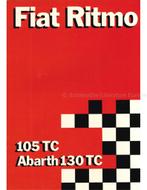 1983 FIAT RITMO 105 TC / ABARTH 130 TC BROCHURE DUITS, Nieuw, Author