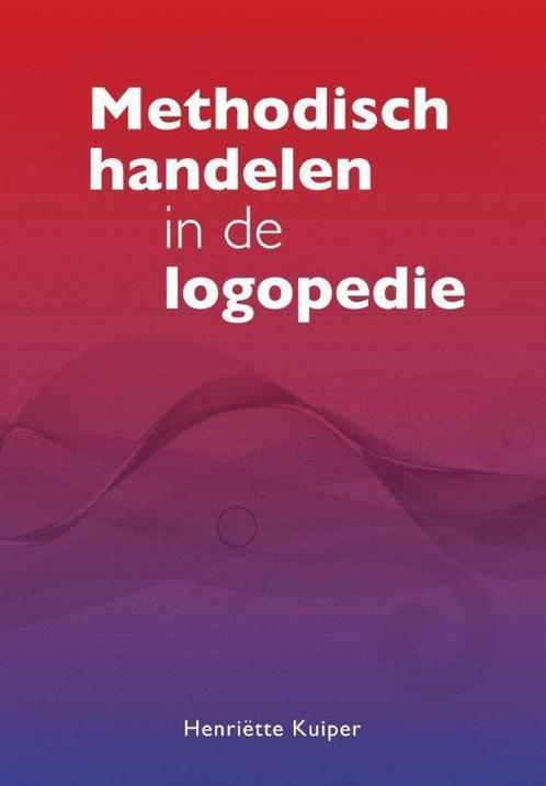 9789023255277 Methodisch handelen in de logopedie, Boeken, Schoolboeken, Zo goed als nieuw, Verzenden
