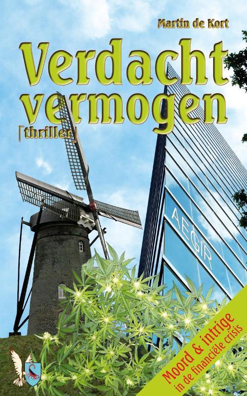 Verdacht Vermogen 9789089730411 Martin de Kort, Boeken, Thrillers, Gelezen, Verzenden