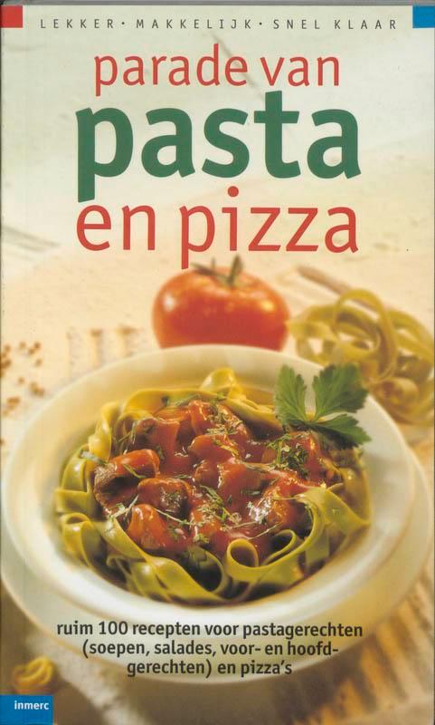 Parade Van Pasta En Pizza 9789066113275 I. van Blommestein, Boeken, Kookboeken, Gelezen, Verzenden