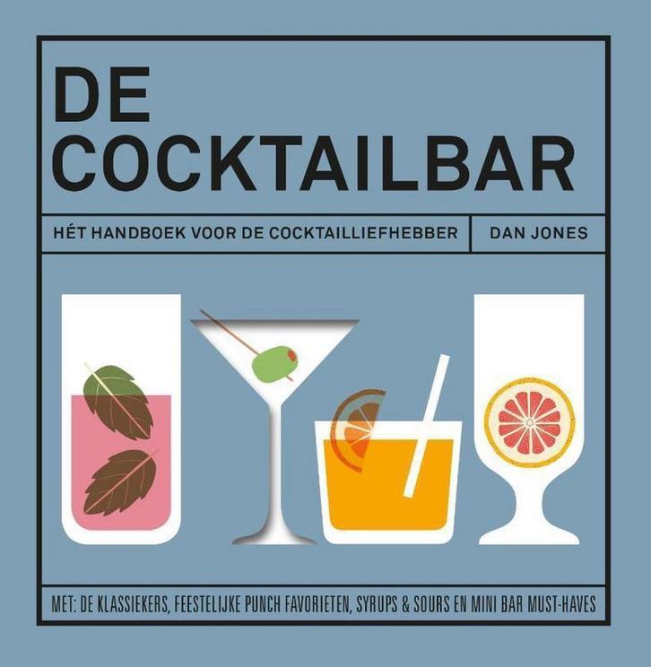 De cocktailbar 9789461431295 Dan Jones, Boeken, Kookboeken, Gelezen, Verzenden