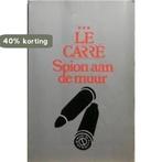 Spion aan de muur 9789021835198 J. Le Carre, Boeken, Verzenden, Gelezen, J. Le Carre