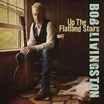 cd - Bob Livingston - Up The Flatland Stairs, Verzenden, Nieuw in verpakking