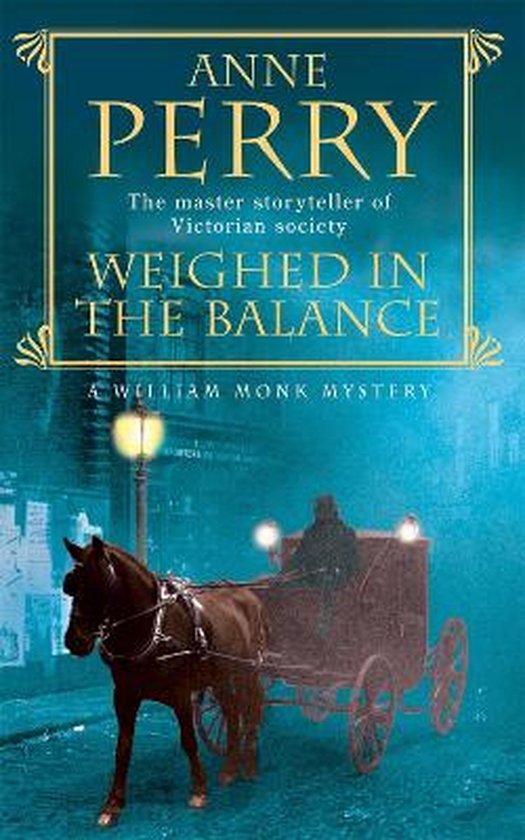 Weighed In The Balance 9780747252528 Anne Perry, Boeken, Taal | Engels, Gelezen, Verzenden