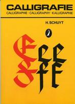 Calligrafie Kalligraphie / Grote alken / no. 660 H. Schuyt, Verzenden, Gelezen, H. Schuyt