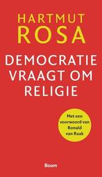 Democratie Vraagt Om Religie |  NIEUW | Rosa, Hartmut | 9789, Ophalen of Verzenden, Nieuw, Rosa, Hartmut
