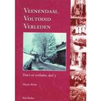 Veenendaal voltooid verleden deel 3 - Veenendaal voltooid, Boeken, Ophalen of Verzenden, Nieuw