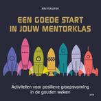 Een goede start in jouw mentorklas 9789492525901, Boeken, Verzenden, Zo goed als nieuw