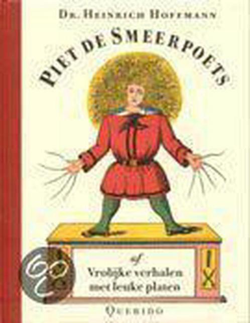 Piet De Smeerpoets 9789021466781 H. Hoffmann, Boeken, Overige Boeken, Gelezen, Verzenden