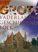 Het grote vaderlandse geschiedenis boek 9789040085376, Boeken, Verzenden, Gelezen