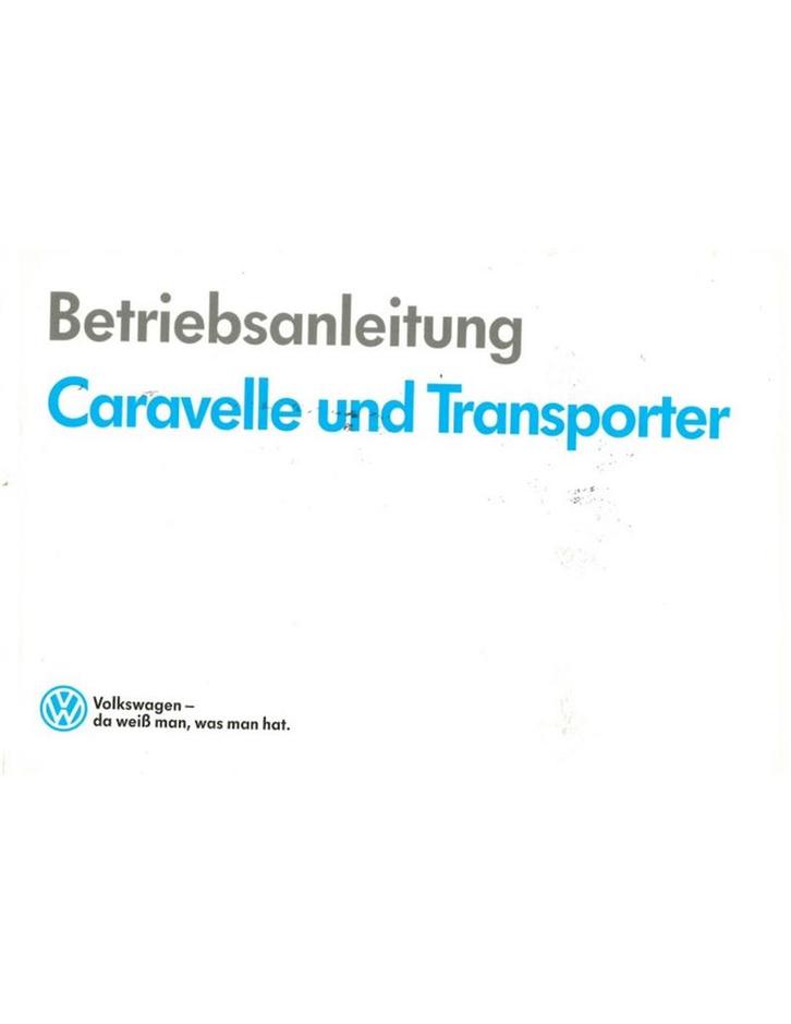1991 VOLKSWAGEN CARAVELLE | TRANSPOTER INSTRUCTIEBOEKJE, Auto diversen, Handleidingen en Instructieboekjes