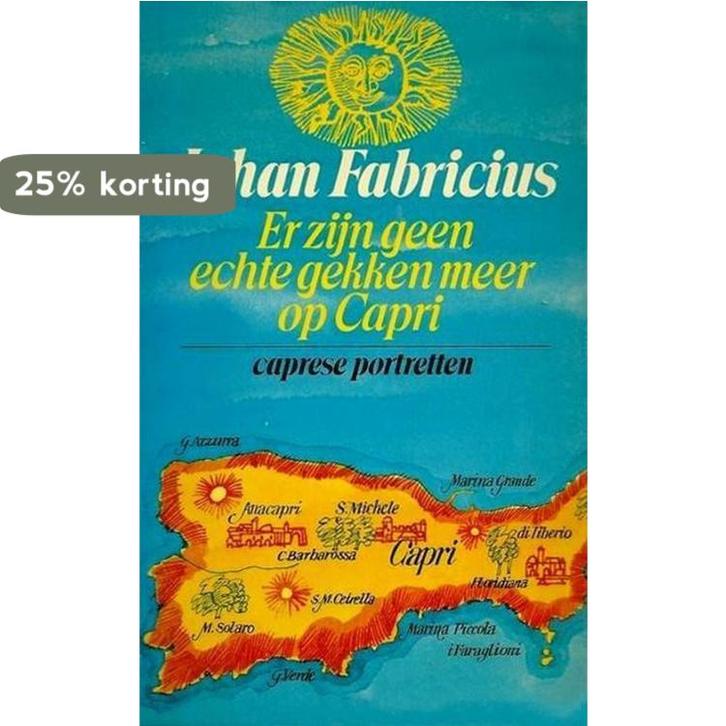 Er zijn geen echte gekken meer op Capri 9789025804268, Boeken, Literatuur, Gelezen, Verzenden