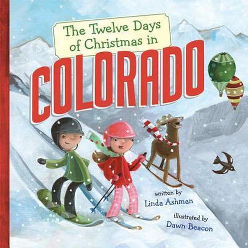 The Twelve Days of Christmas in Colorado 9781402774638, Boeken, Overige Boeken, Gelezen, Verzenden