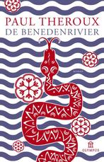 De benedenrivier 9789046704486 Paul Theroux, Verzenden, Gelezen, Paul Theroux