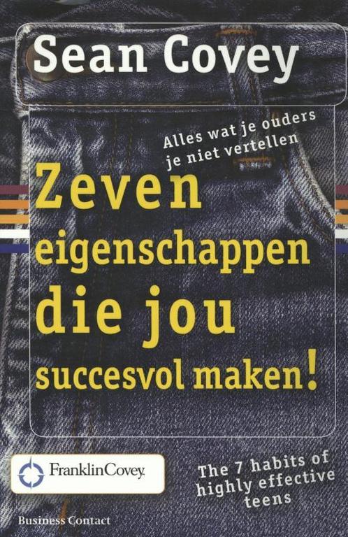 Zeven eigenschappen die jou succesvol maken! 9789047003267, Boeken, Kinderboeken | Jeugd | 13 jaar en ouder, Gelezen, Verzenden