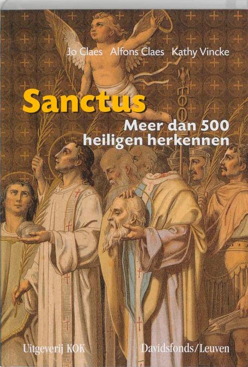 Sanctus 9789080688339 Jo Claes, Boeken, Overige Boeken, Gelezen, Verzenden