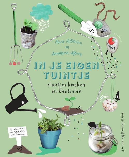 In je eigen tuintje 9789000359370 Annakarin Nijberg, Boeken, Overige Boeken, Zo goed als nieuw, Verzenden