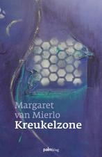 Kreukelzone 9789491773730 Margaret van Mierlo, Verzenden, Gelezen, Margaret van Mierlo