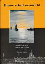 Humor schept evenwicht 9789080925519 J. Bakker, Boeken, Verzenden, Zo goed als nieuw, J. Bakker
