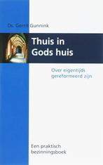 Thuis in Gods huis 9789055603800 G. Gunnink, Boeken, Gelezen, G. Gunnink, Verzenden