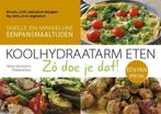 Koolhdraatarme maaltijden uit 1 pan / Koolhydraatarm eten Zó, Verzenden, Zo goed als nieuw, Matty Barnhoorn