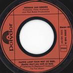 vinyl single 7 inch - Herman Van Keeken - Pappie Loop Toc..., Verzenden, Zo goed als nieuw
