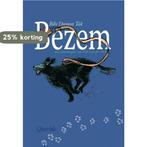 Bezem 9789045111063 Bibi Dumon Tak, Verzenden, Zo goed als nieuw, Bibi Dumon Tak