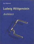 WITTGENSTEIN, ARCHITECT 9789054960485 P Wijdeveld, Verzenden, Zo goed als nieuw, P Wijdeveld