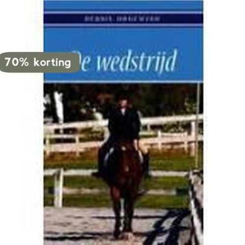 Wedstrijd / druk Heruitgave 9789000310562 Debbie Hogewind, Boeken, Kinderboeken | Baby's en Peuters, Zo goed als nieuw, Verzenden