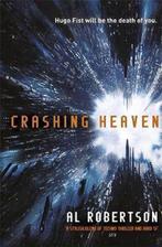 Crashing Heaven 9781473203419 Al Robertson, Boeken, Verzenden, Gelezen, Al Robertson