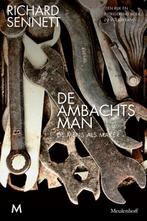 De ambachtsman 9789029091282 Richard Sennett, Boeken, Verzenden, Gelezen, Richard Sennett