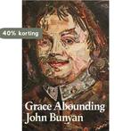 Grace Abounding 9781848717879 John Bunyan, Boeken, Verzenden, Zo goed als nieuw, John Bunyan