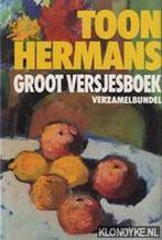 Groot versjesboek 9789010047359 Toon Hermans, Boeken, Verzenden, Zo goed als nieuw, Toon Hermans
