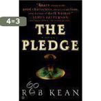 The Pledge 9780446608480 Rob Kean, Verzenden, Gelezen, Rob Kean