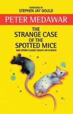 The Strange Case of the Spotted Mice and Other Classic, Verzenden, Gelezen, Peter Medawar