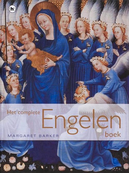 Het complete engelenboek 9789044317909 M. Barker, Boeken, Godsdienst en Theologie, Gelezen, Verzenden