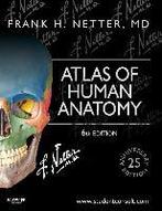 Atlas of Human Anatomy, 9781455704187, Boeken, Verzenden, Zo goed als nieuw, Studieboeken