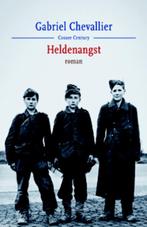 Heldenangst 9789059362659 Gabriel Chevallier, Verzenden, Gelezen, Gabriel Chevallier