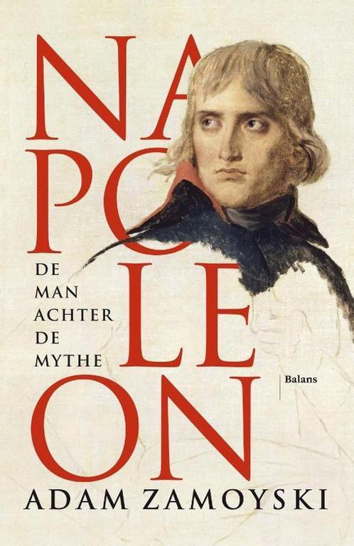 9789460038723 Napoleon Adam Zamoyski, Boeken, Biografieën, Nieuw, Verzenden