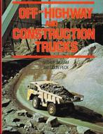 OFF ~ HIGHWAY AND CONSTRUCTION TRUCKS BOEK ARTHUR INGRAM, Gelezen, Colin Peck Authur Ingram, Algemeen, Verzenden