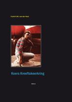 Koers Kreeftskeerkring 9789490495060 F.H.M. van der Heul, Verzenden, Zo goed als nieuw, F.H.M. van der Heul