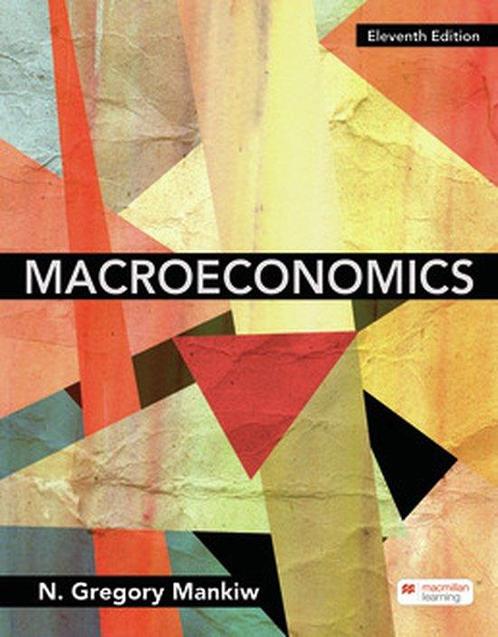 9781319466886 Macroeconomics (International Edition), Boeken, Economie, Management en Marketing, Zo goed als nieuw, Verzenden