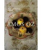 Between Friends 9780099581475 Amos Oz, Verzenden, Gelezen, Amos Oz